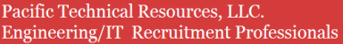 Pacific Technical Resources, LLC. (PTR)