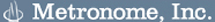 Metronome, Inc.
